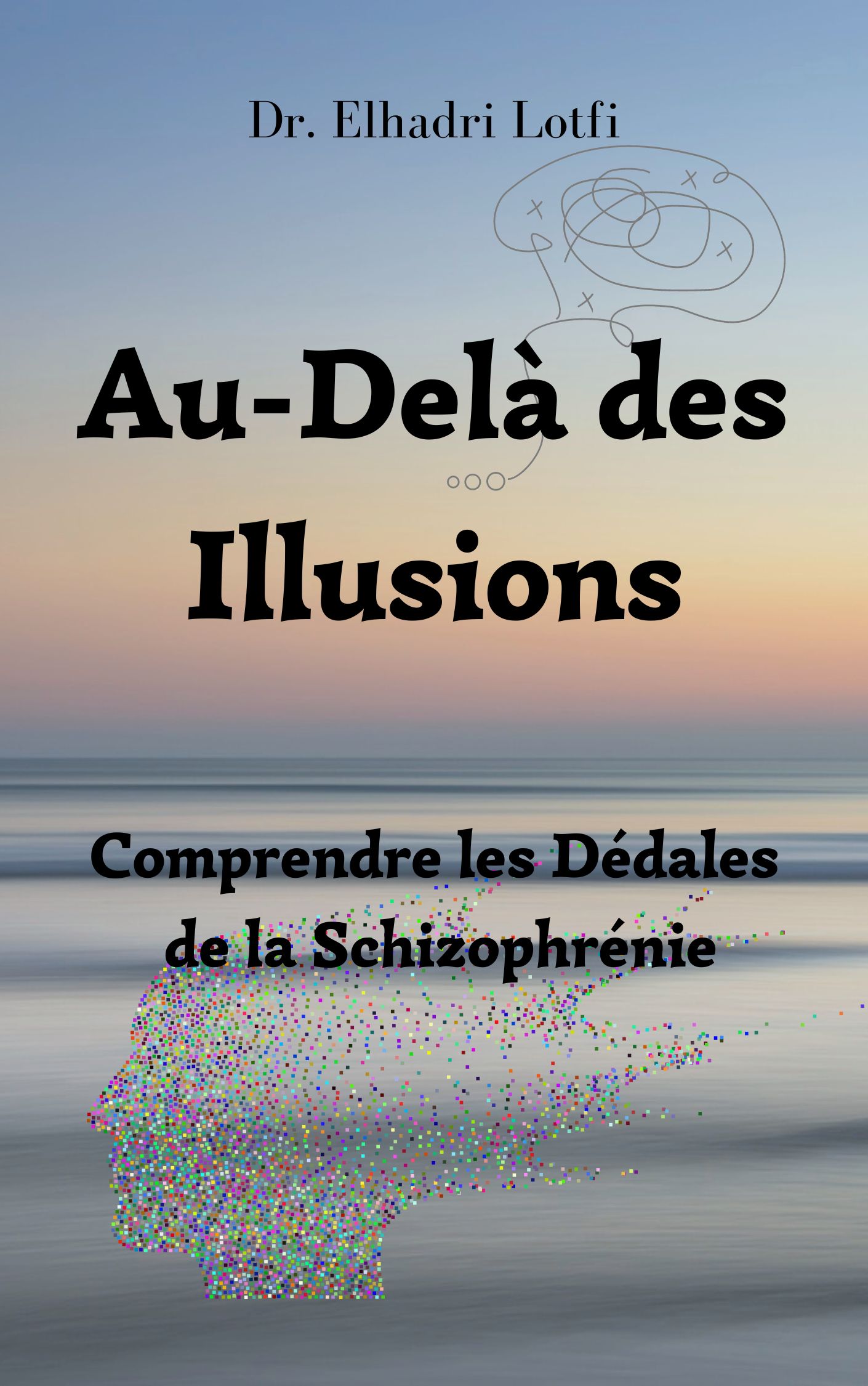     Au-Delà des Illusions